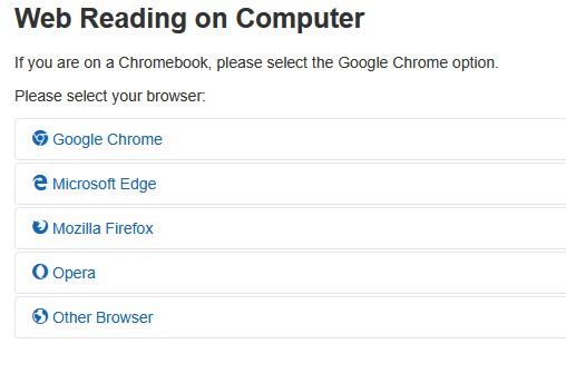 Web Reading On Your Computer  Select Your Browser  Google Chrome  Microsoft Edge  Mozilla Firefox  Opera  Other Browser