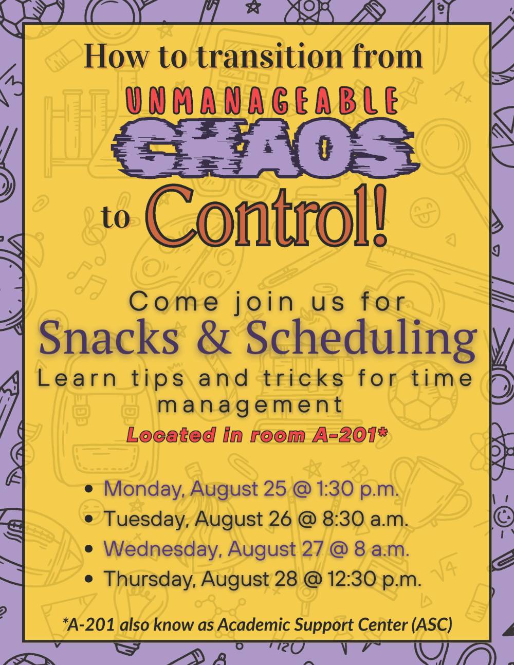 Snacks and Scheduling sessions to learn tips and tricks for time management